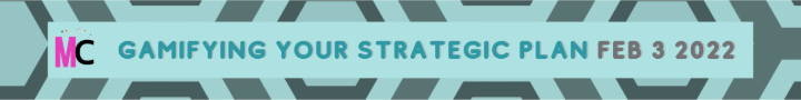 Gamifying Your Strategic Planning Process